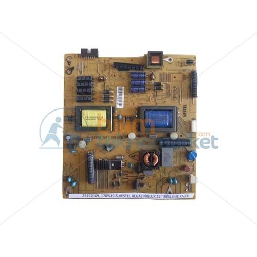 VESTEL 17IPS19-5-32" TV BESLEME KARTI 23152169 ORİJİNAL